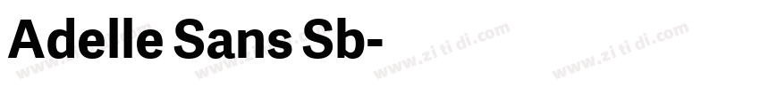 Adelle Sans Sb字体转换